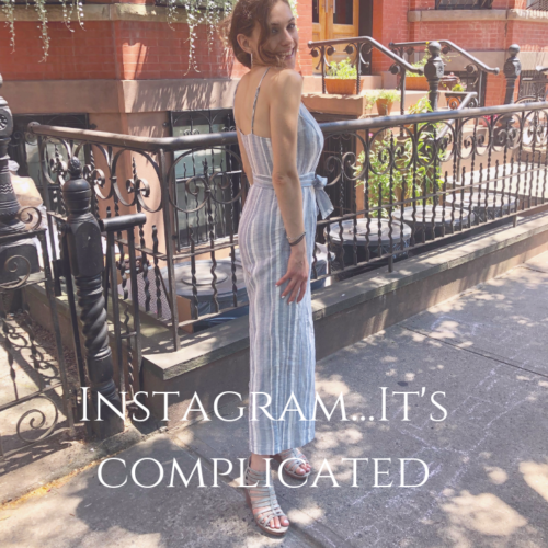 Instagram…It’s Complicated